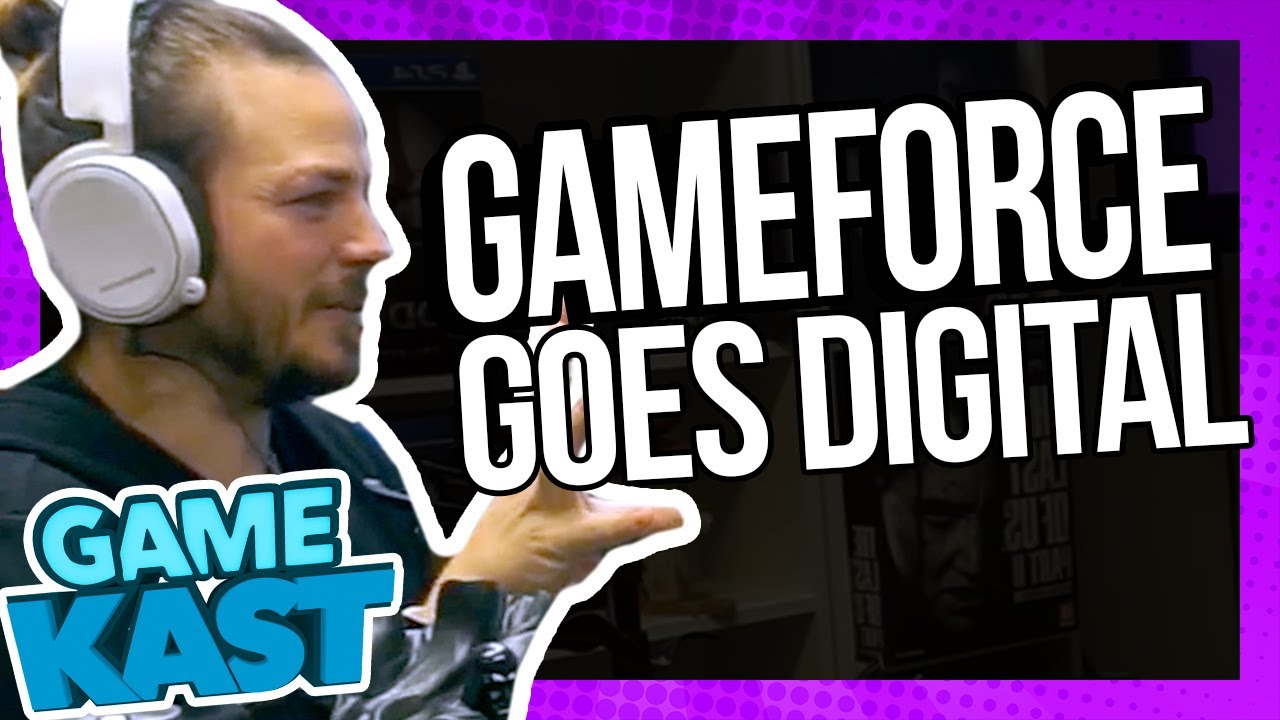 GameForce Goes Digital – Game Kast #34