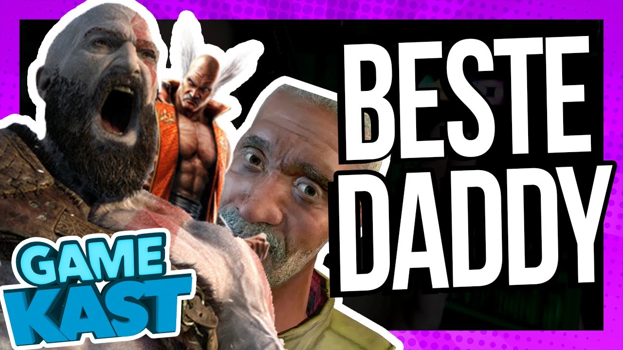 De beste vader in games? – Game Kast #49