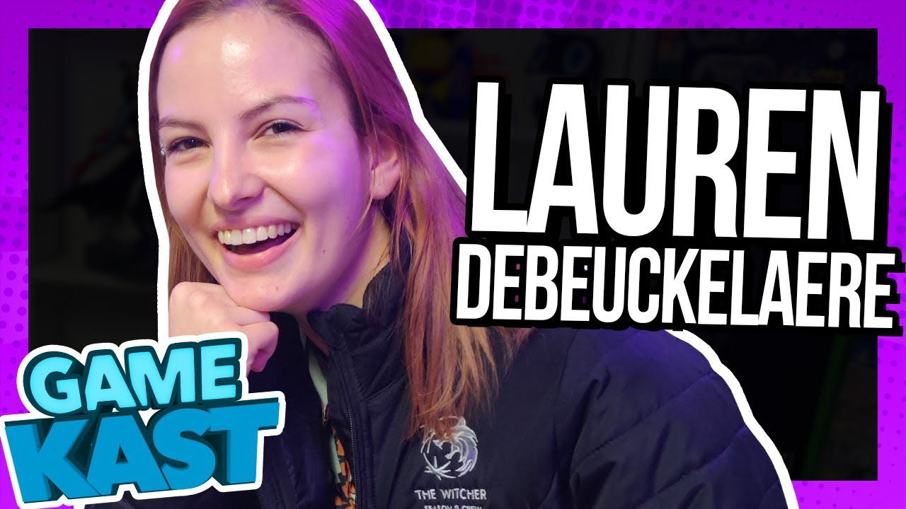 Lauren Debeuckelaere – Game Kast #94