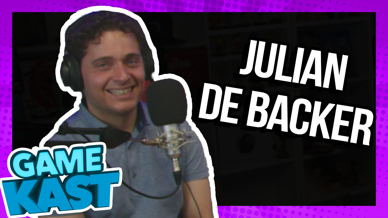 Julian De Backer – Game Kast #159